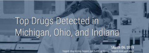 Top Drugs Detected in Michigan, Ohio and Indiana